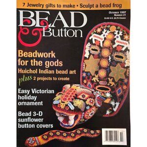 Bead and Button Magazine October 1997 Number 21 Beadwork For The Gods